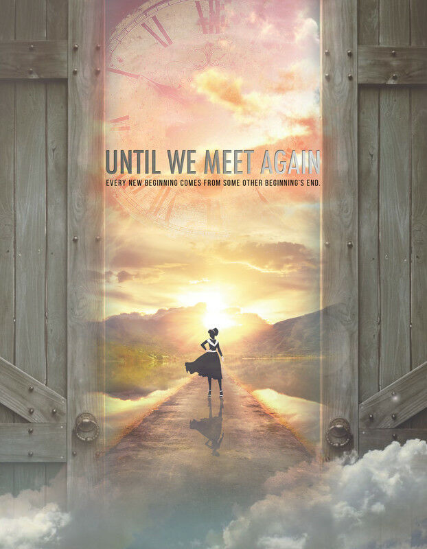 UNTIL WE MEET AGAIN