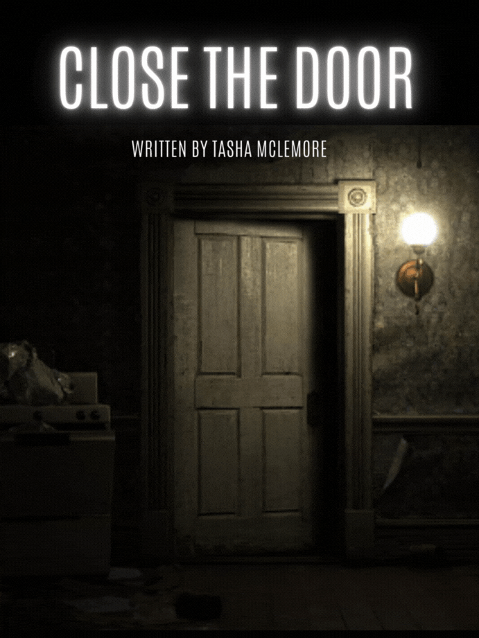 CLOSE THE DOOR