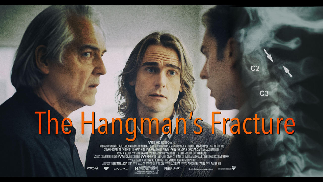 THE HANGMAN'S FRACTURE