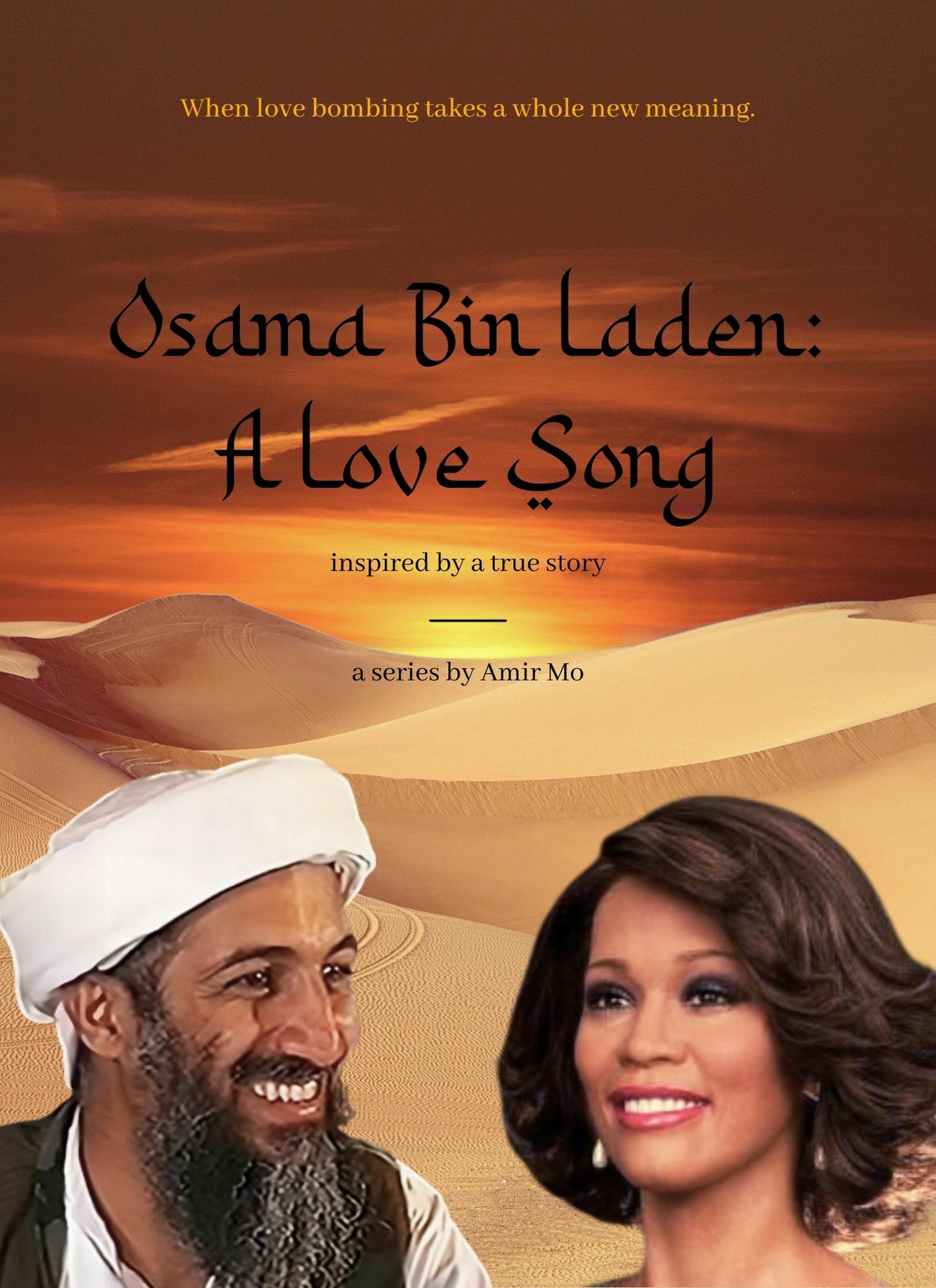 OSAMA BIN LADEN: A LOVE SONG