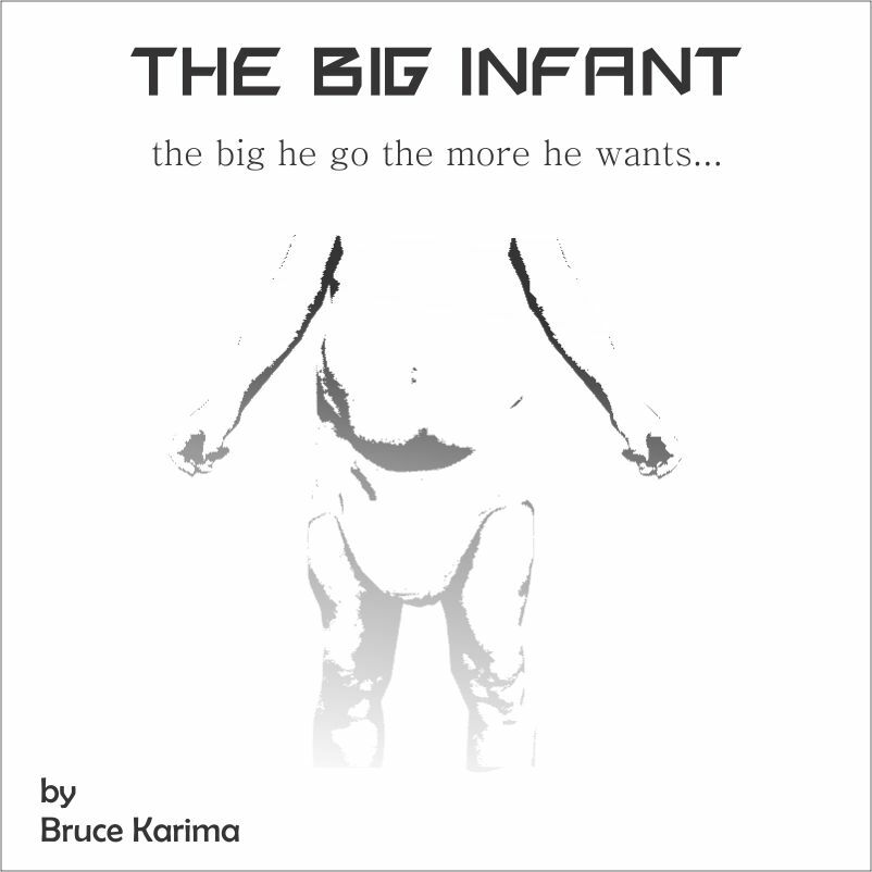 THE BIG INFANT