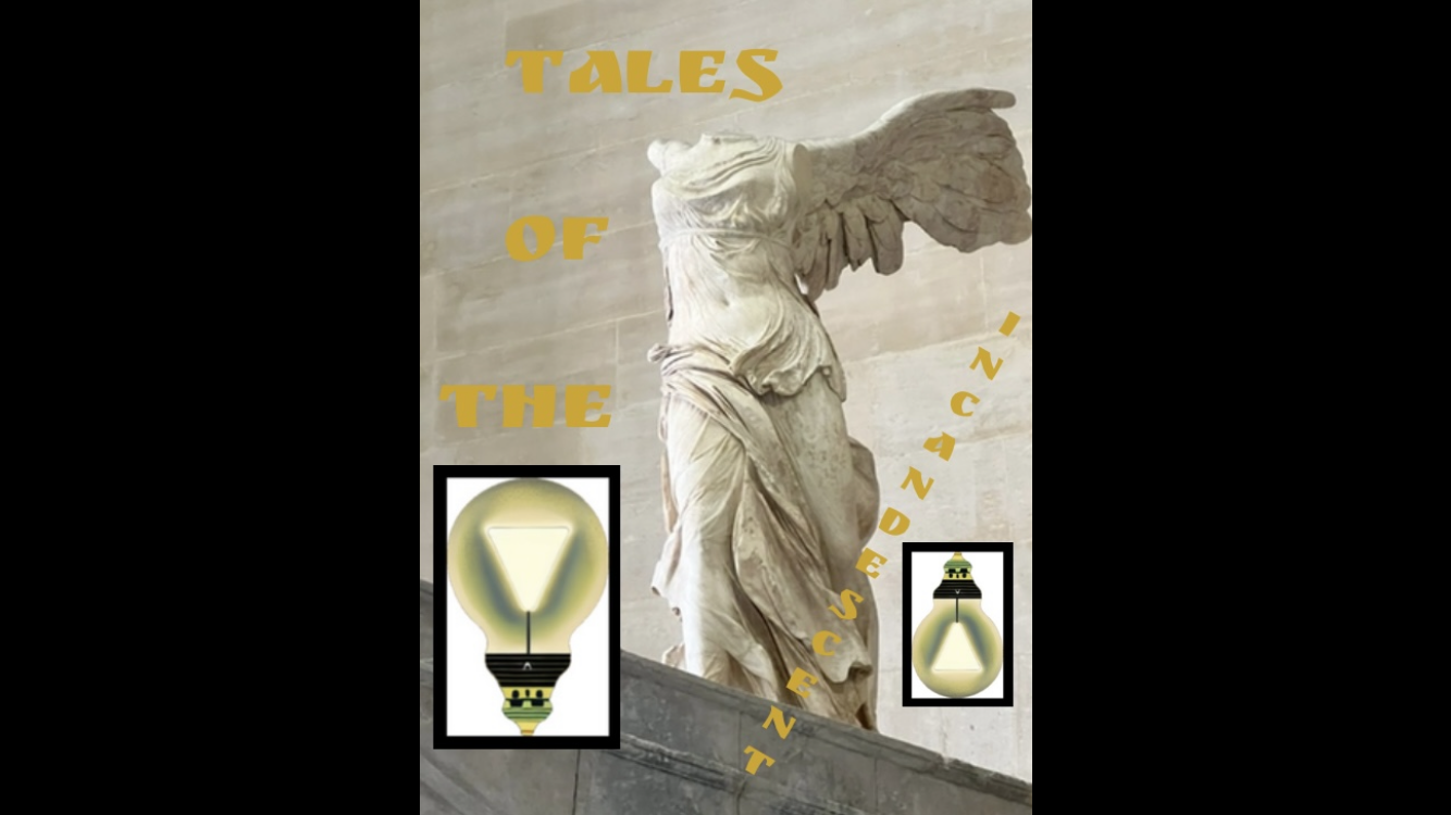TALES OF THE INCANDESCENT (PART OF EPISODE FIFTEEN)
