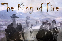 THE KING OF FIRE