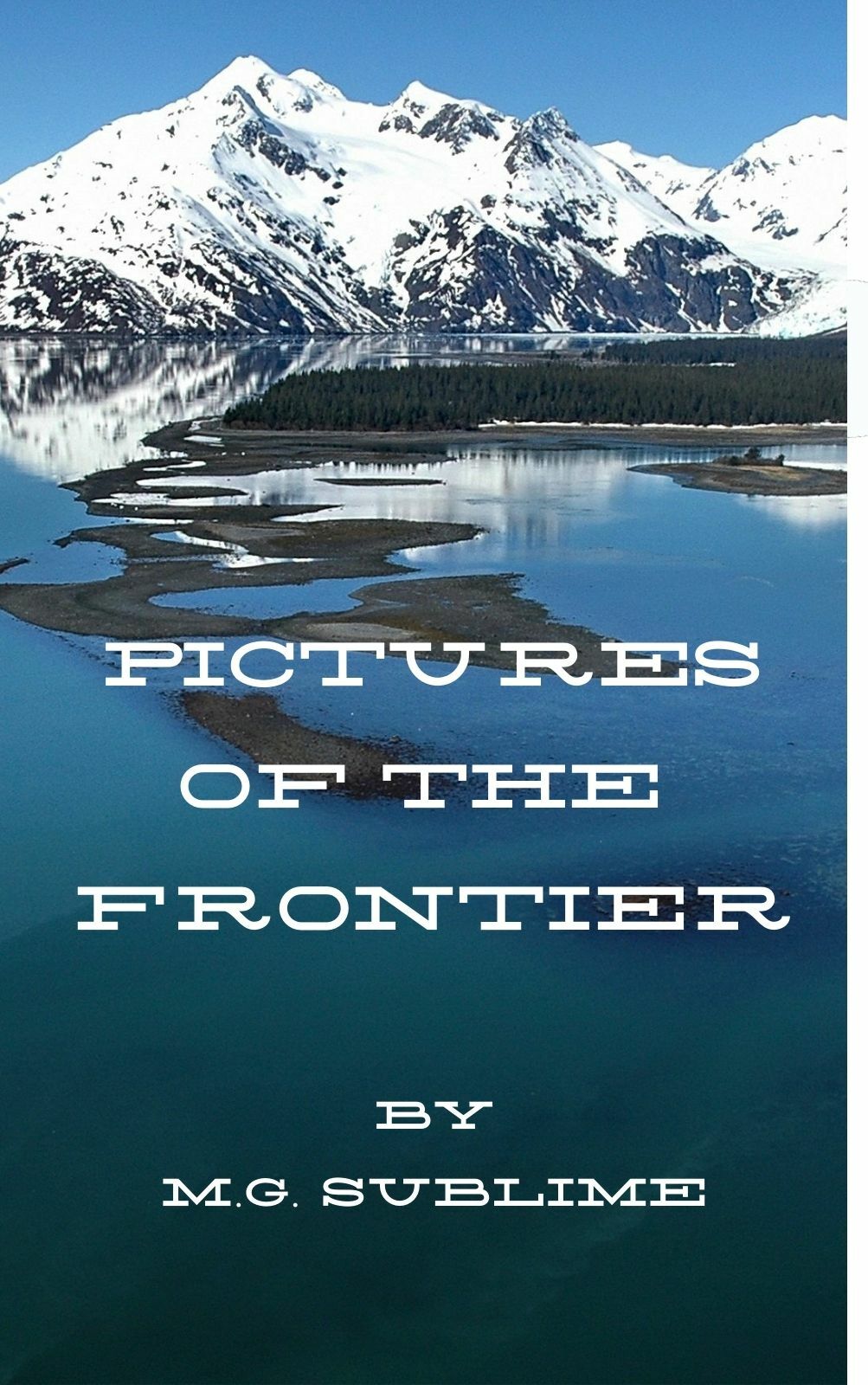 PICTURES OF THE FRONTIER 