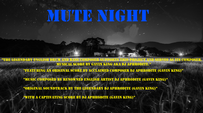 MUTE NIGHT