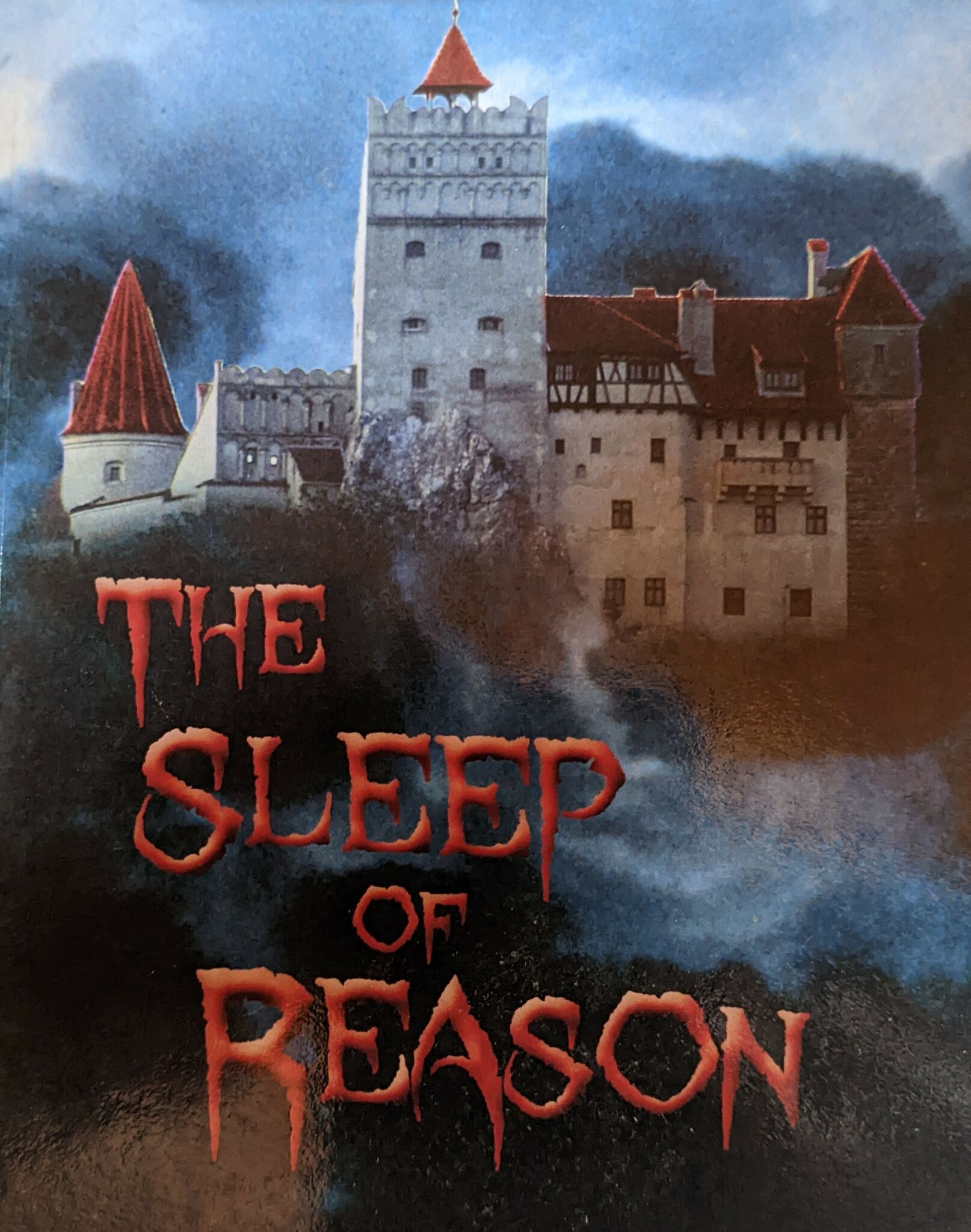 THE SLEEP OF REASON