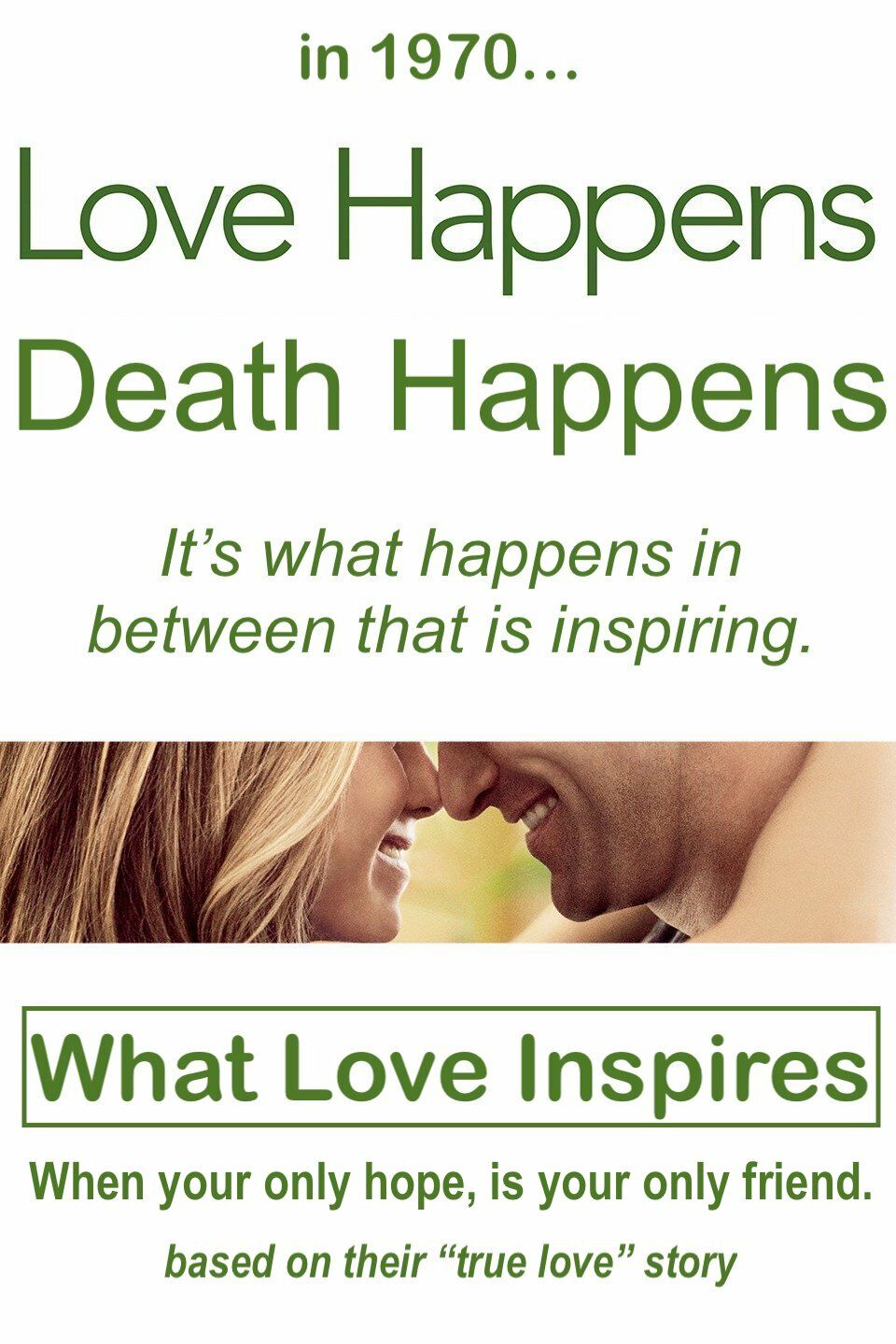 WHAT LOVE INSPIRES