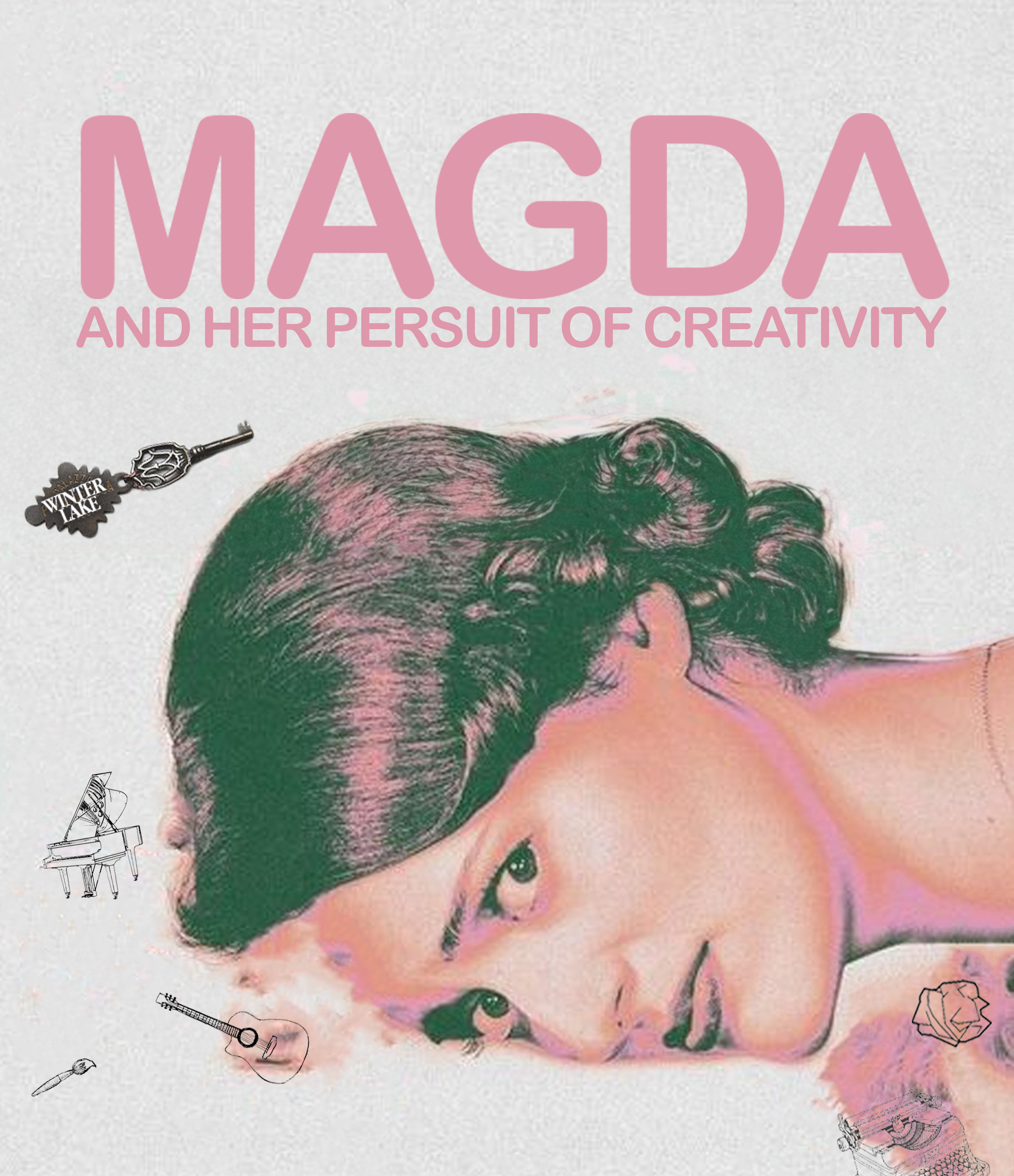 MAGDA AND HER PURSUIT OF CREATIVITY