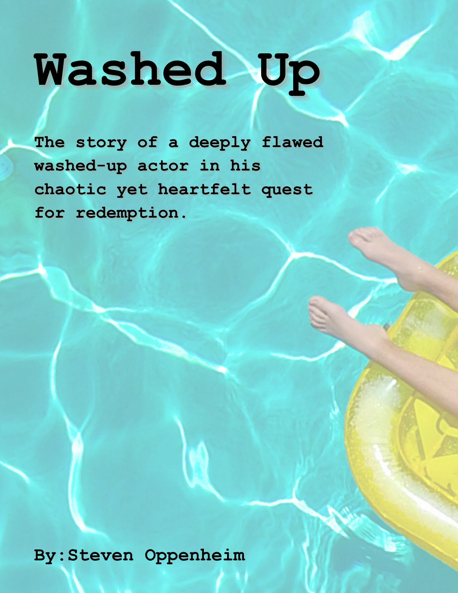 WASHED UP LOGLINE