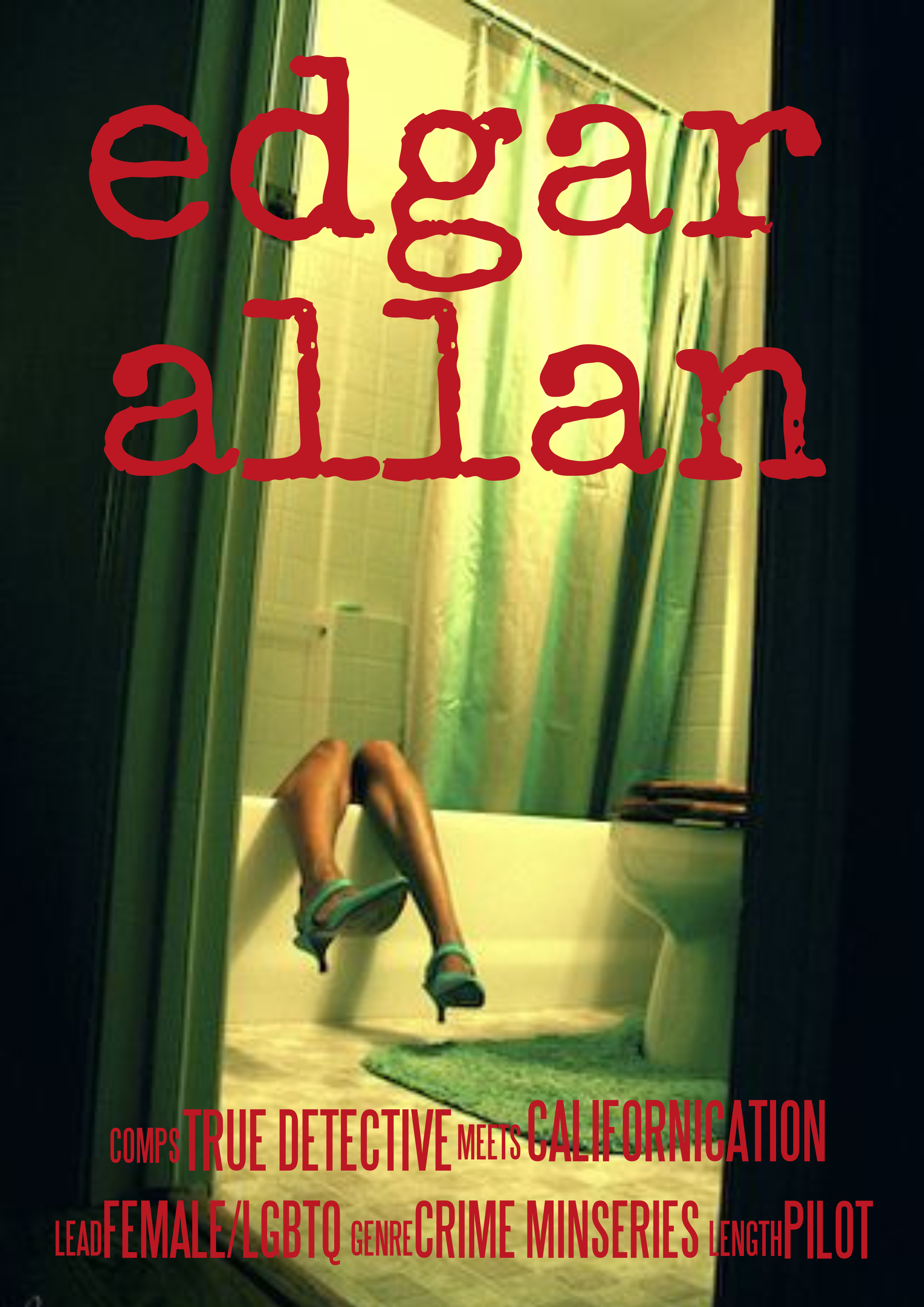 EDGAR ALLAN (PILOT) - AVAILABLE 
