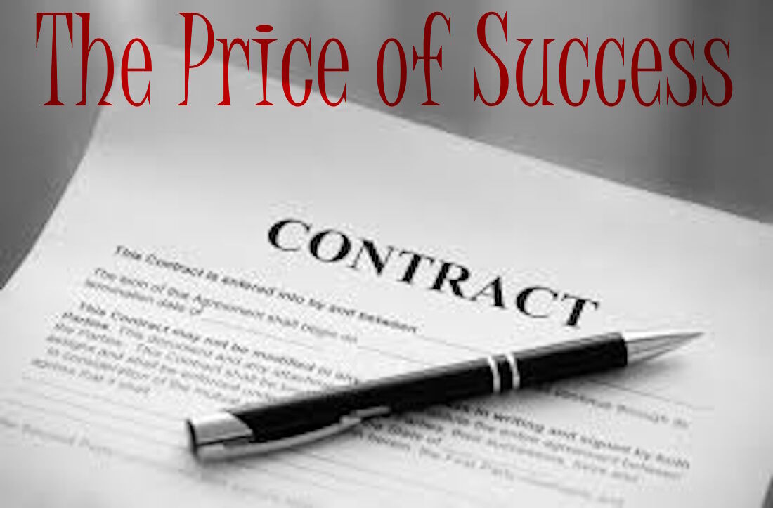 THE PRICE OF SUCCESS