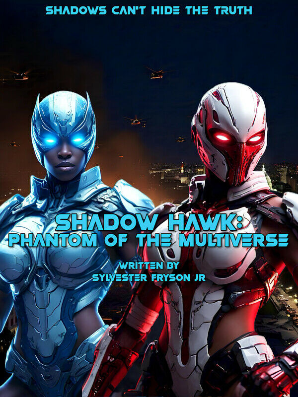 SHADOW HAWK: PHANTOM OF THE MULTIVERSE