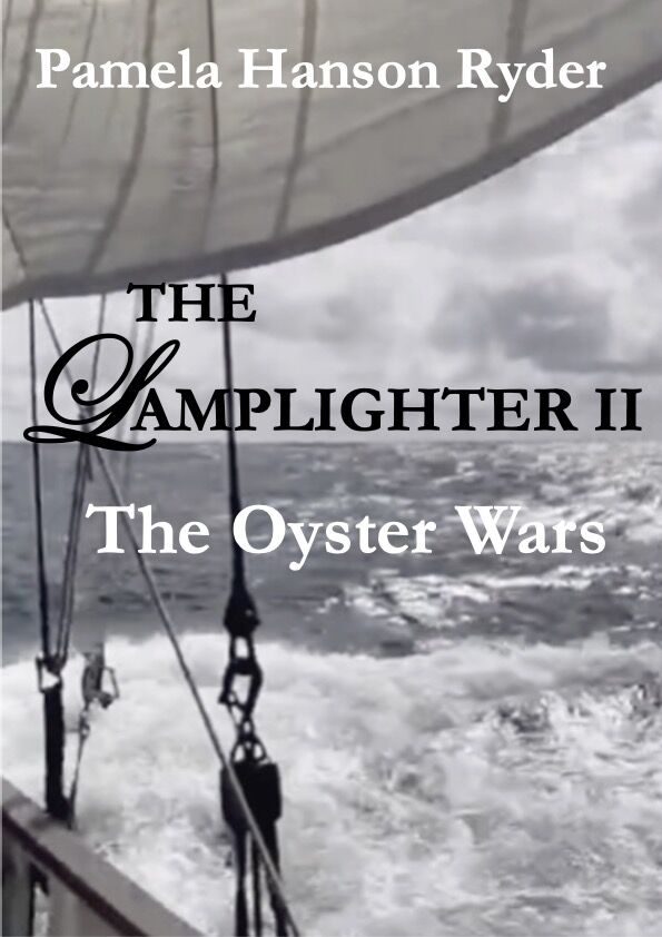 THE LAMPLIGHTER II: THE OYSTER WARS