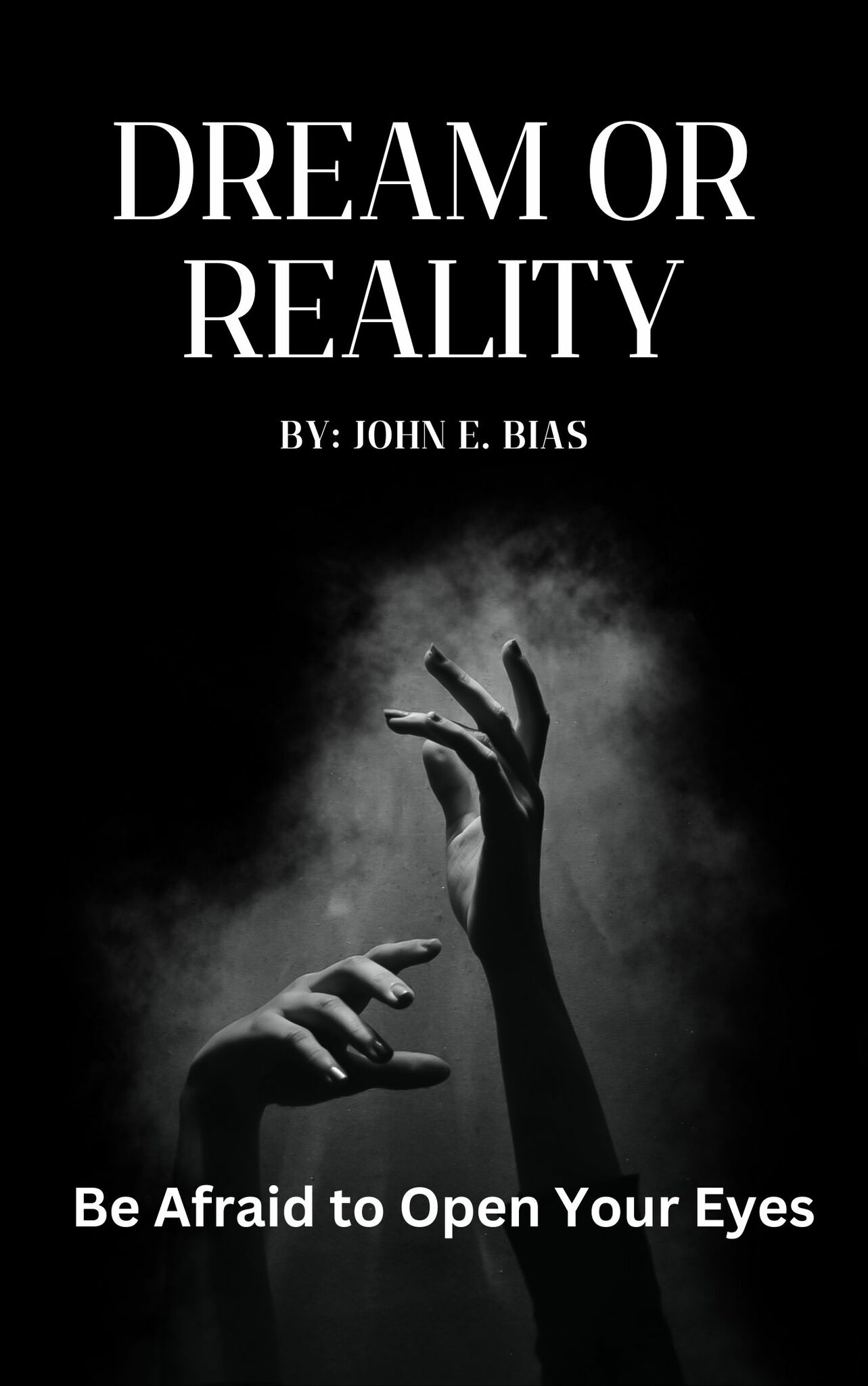 DREAM OR REALITY?