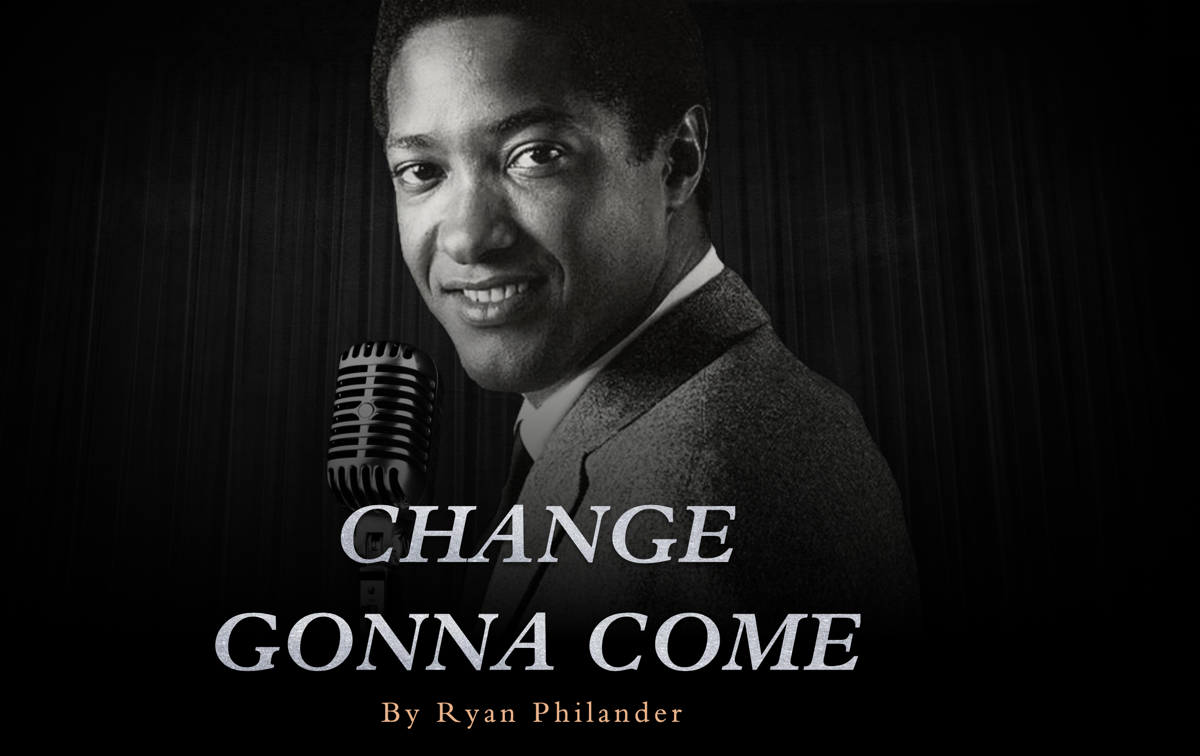 CHANGE GONNA COME