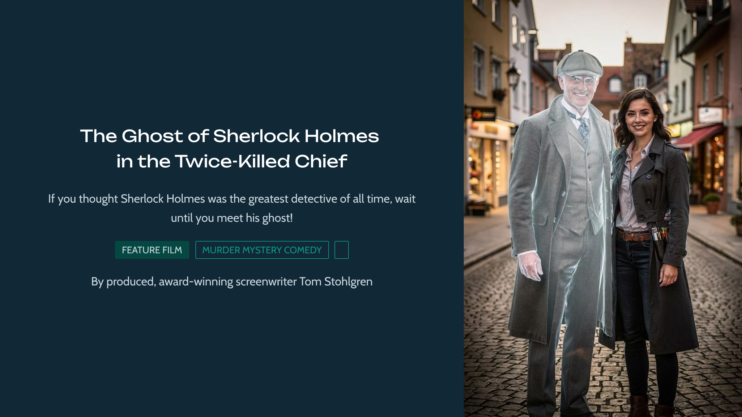 THE GHOST OF SHERLOCK HOLMES IN THE TWICE-KILLED CHIEF (CASE #1)