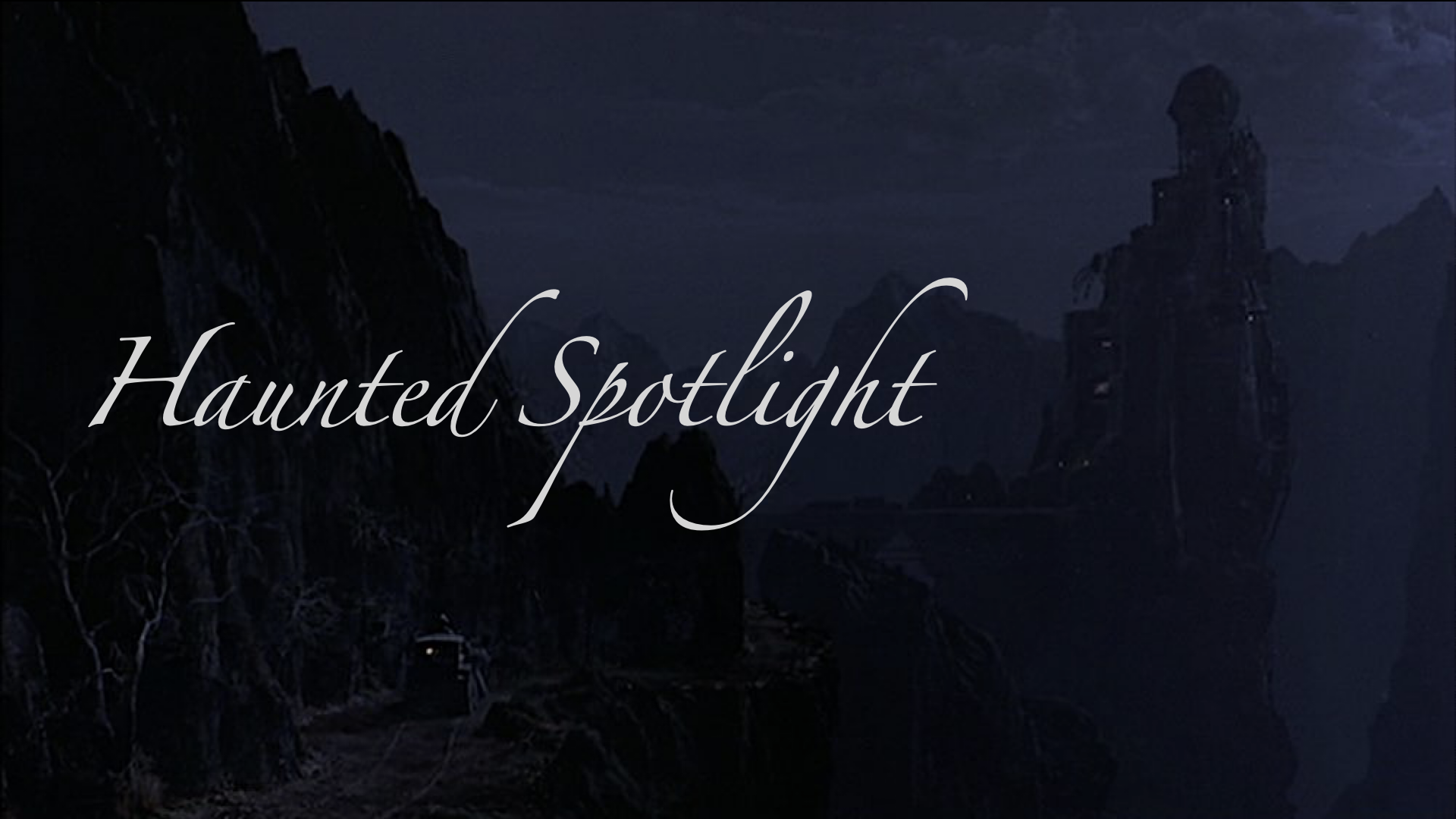 HAUNTED SPOTLIGHT