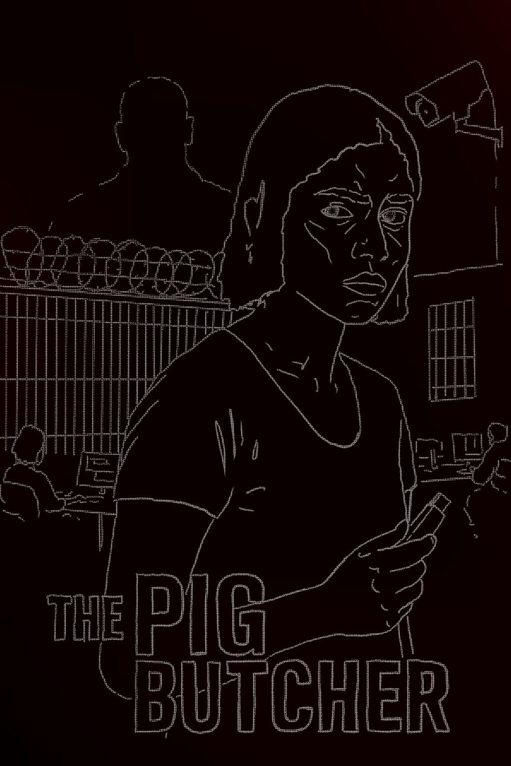 THE PIG BUTCHER