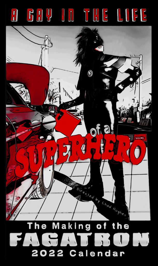 A GAY IN THE LIFE OF A SUPERHERO 