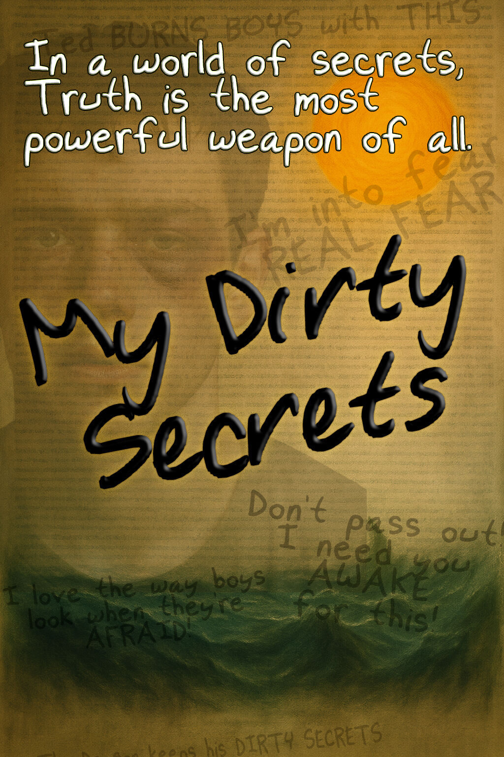 MY DIRTY SECRETS