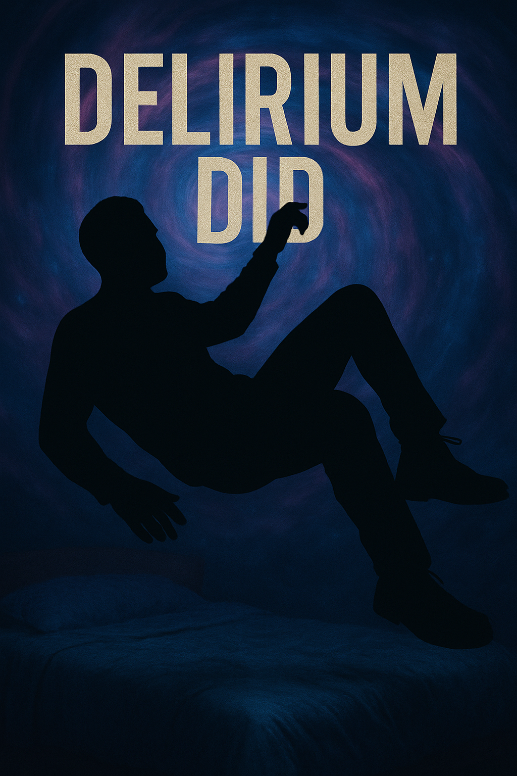 DELIRIUM DID