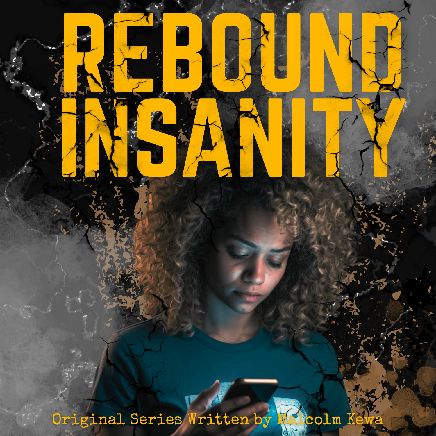 REBOUND INSANITY
