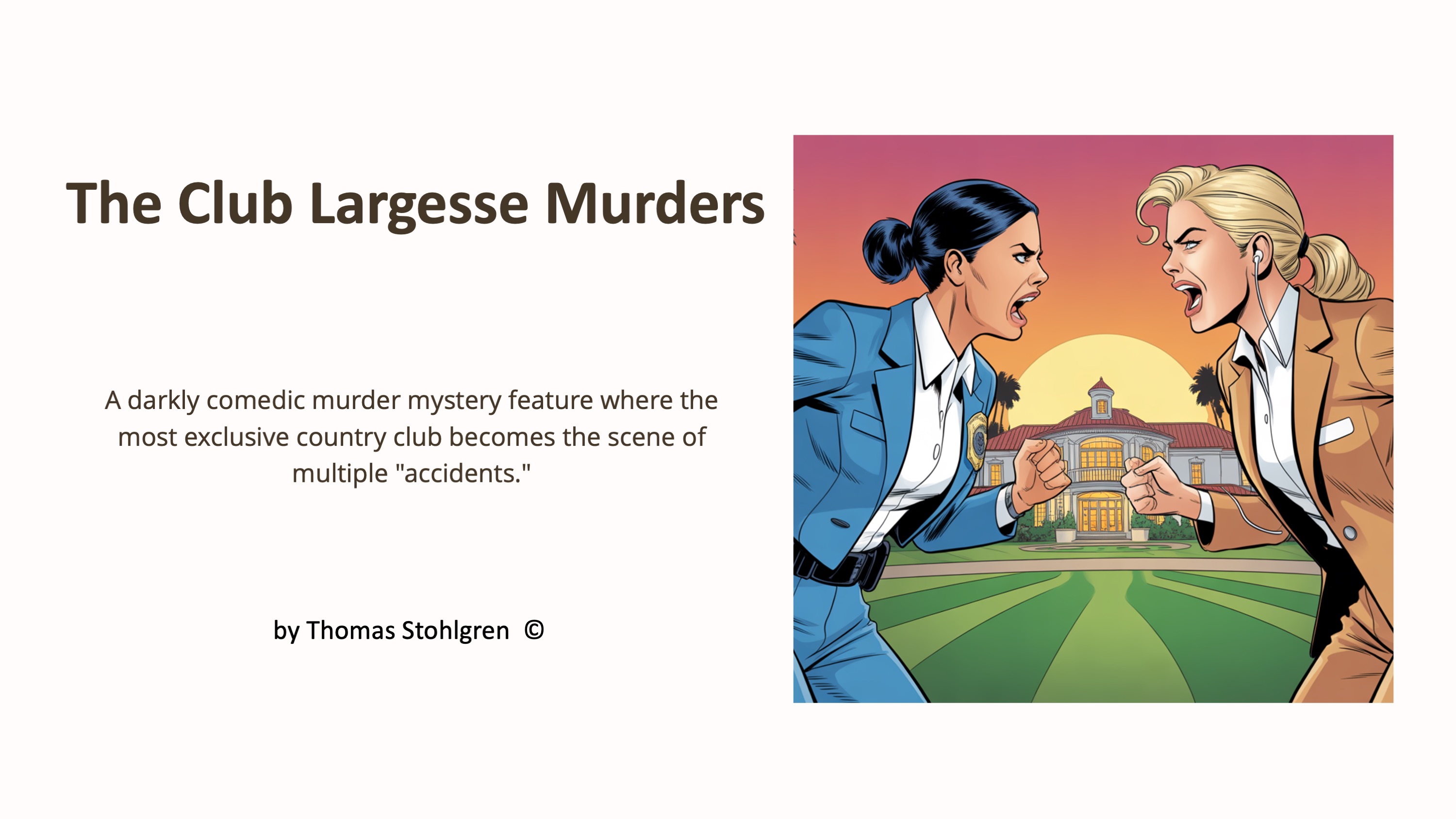 THE CLUB LARGESSE MURDERS