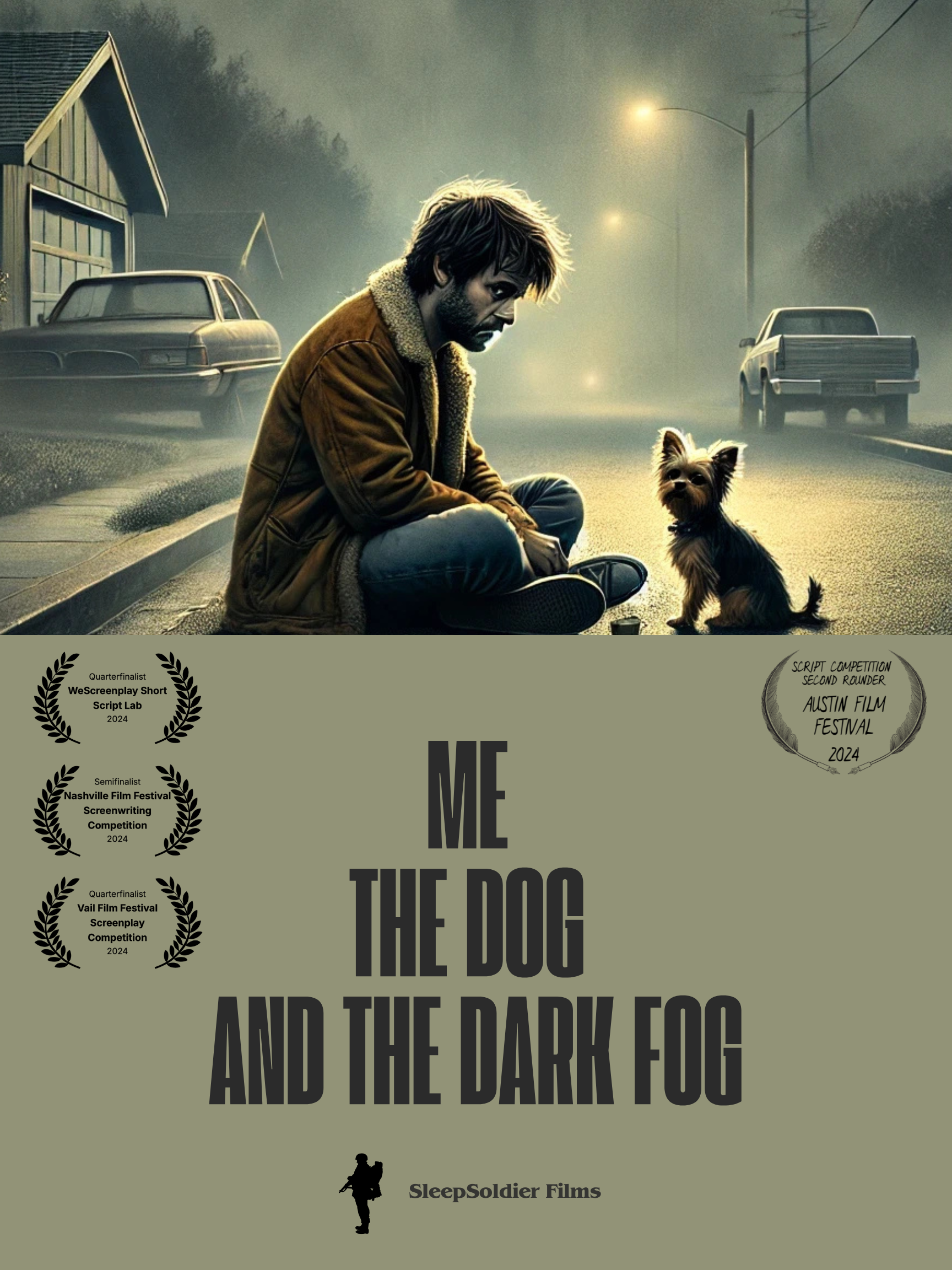 ME, THE DOG, AND THE DARK FOG