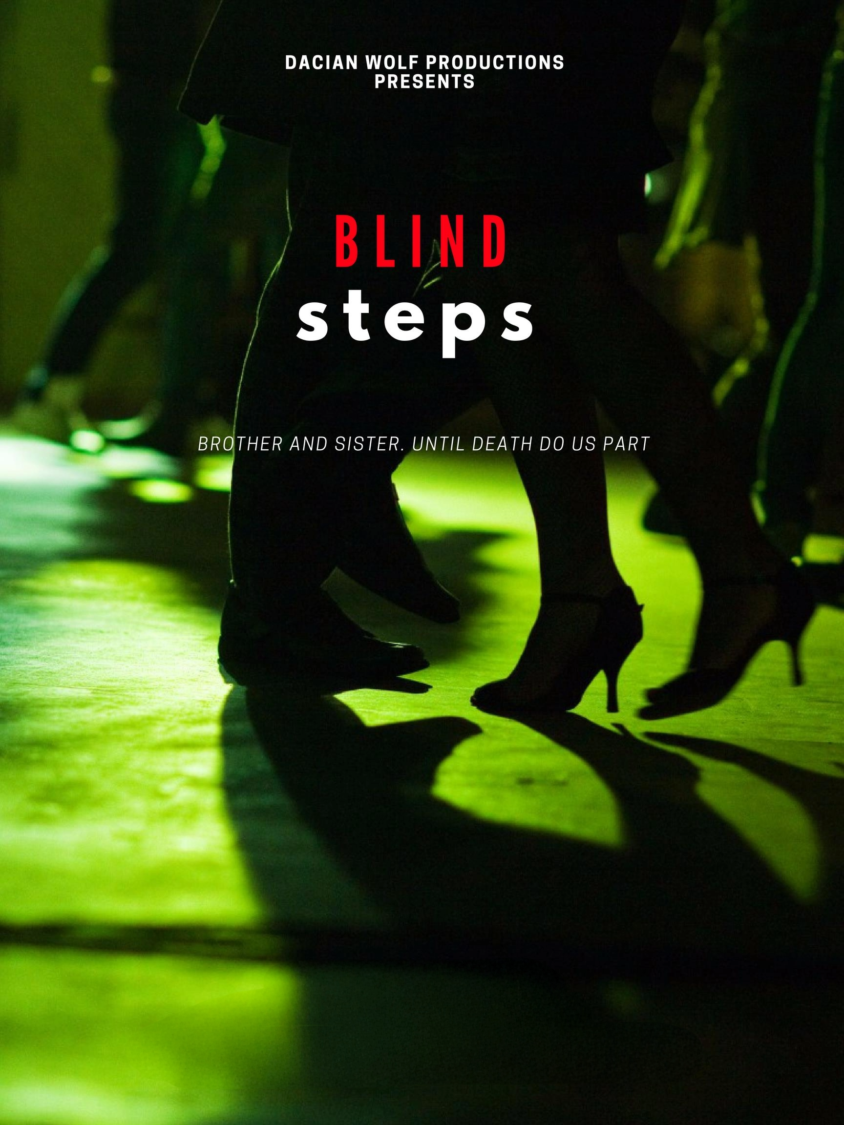 BLIND STEPS
