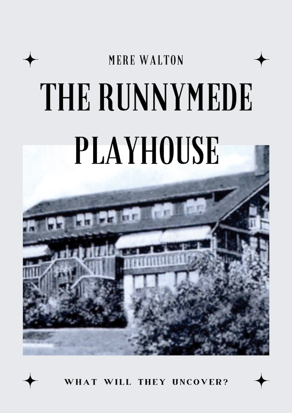 THE RUNNYMEDE PLAYHOUSE
