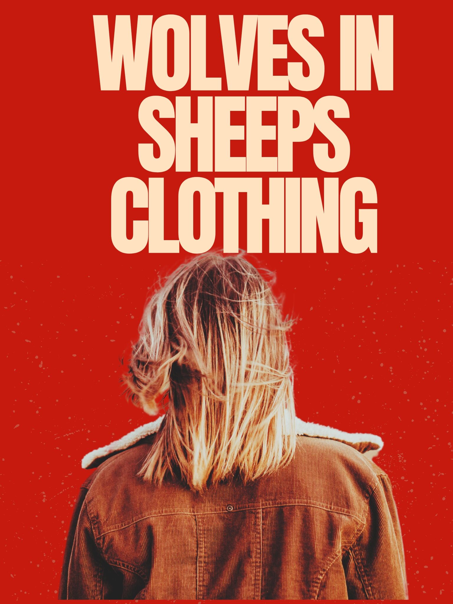 WOLVES IN SHEEPS CLOTHING ISS #25