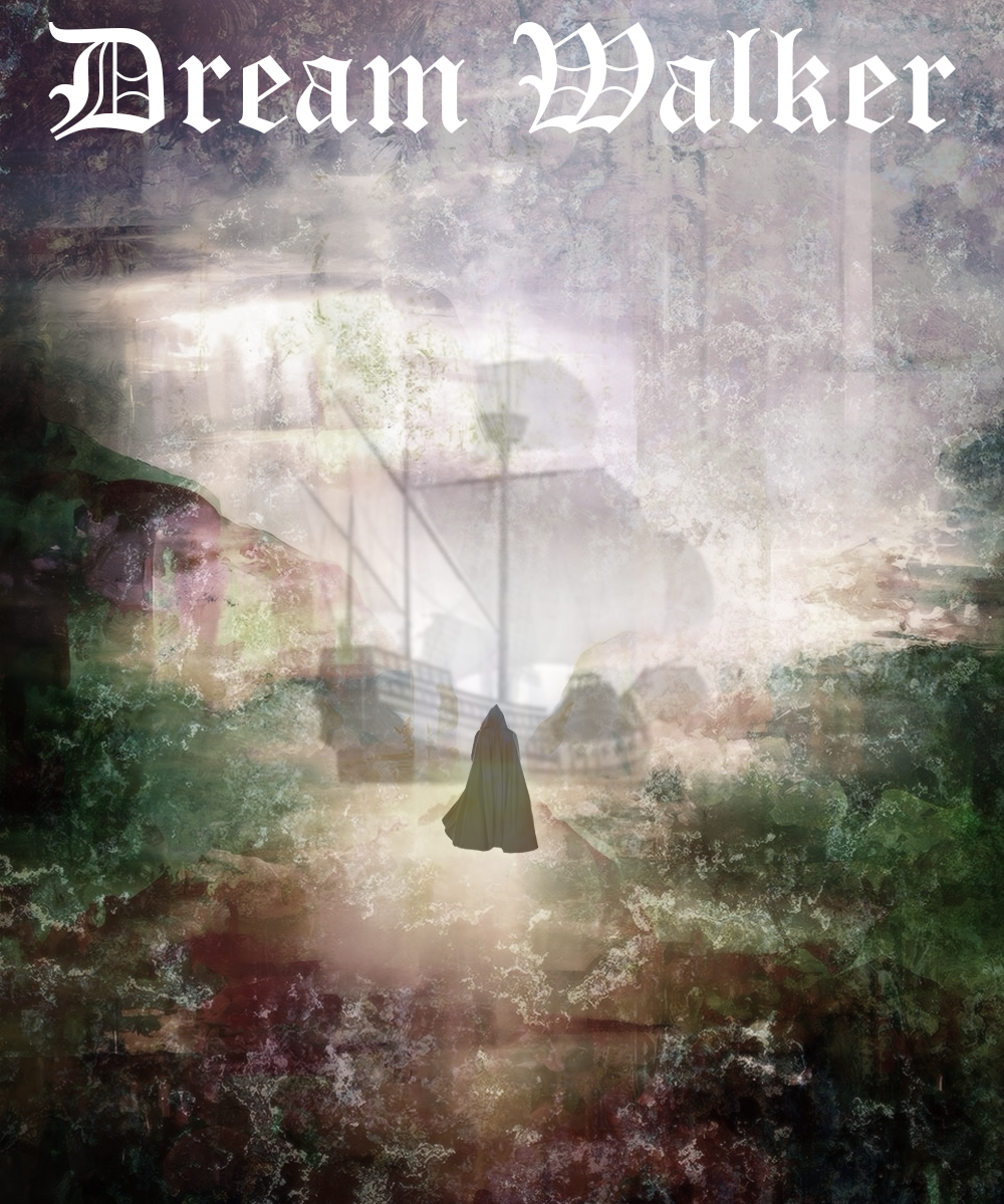 DREAM WALKER