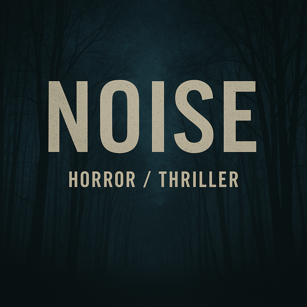 NOISE  - (FEATURE)