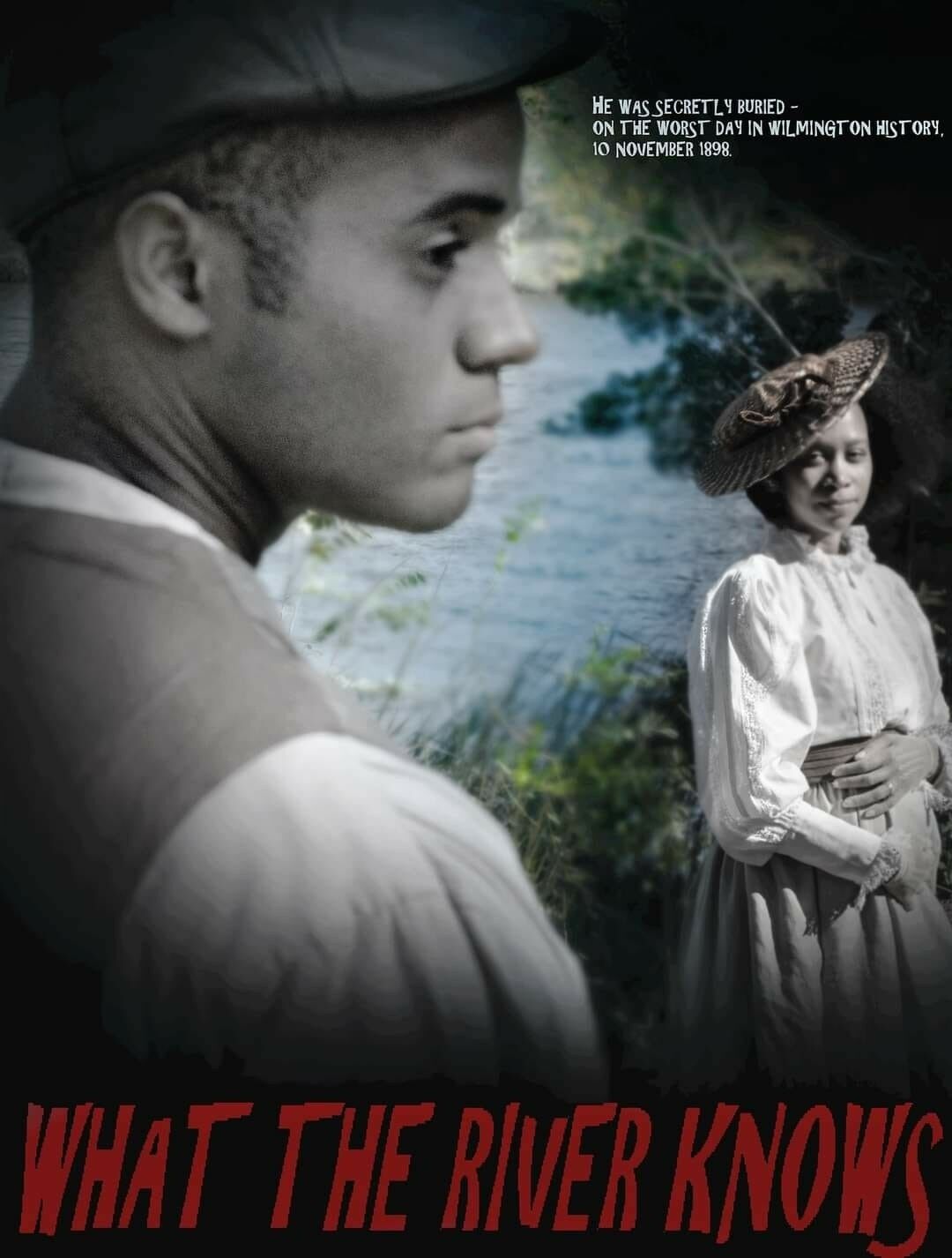 WHAT THE RIVER KNOWS