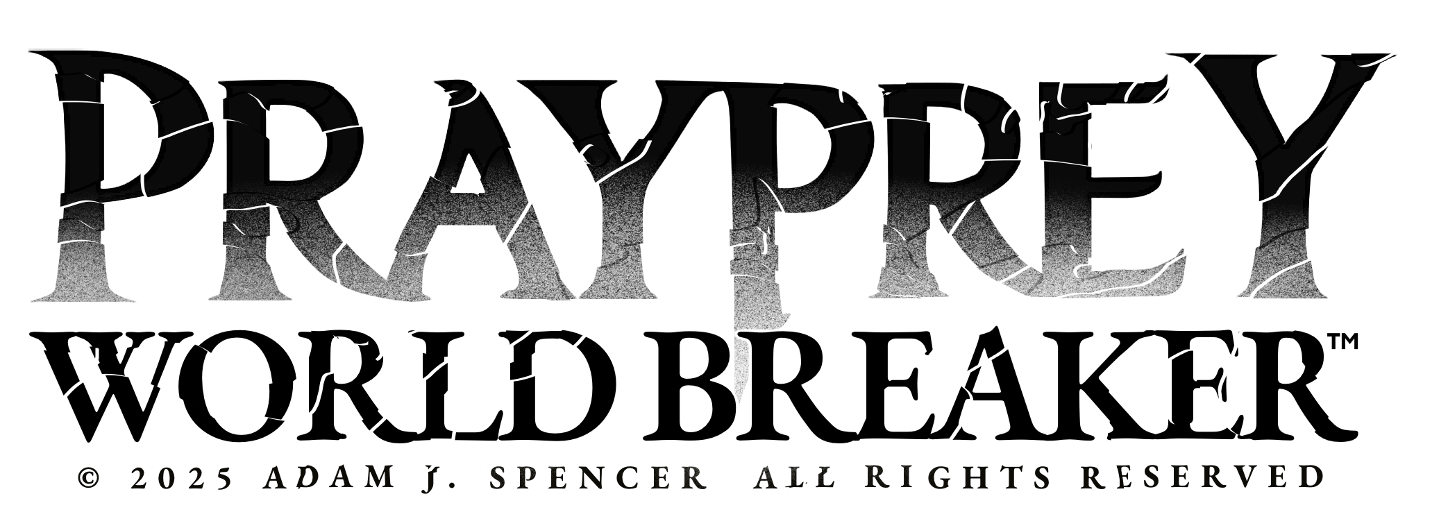 PRAYPREY: WORLD BREAKER