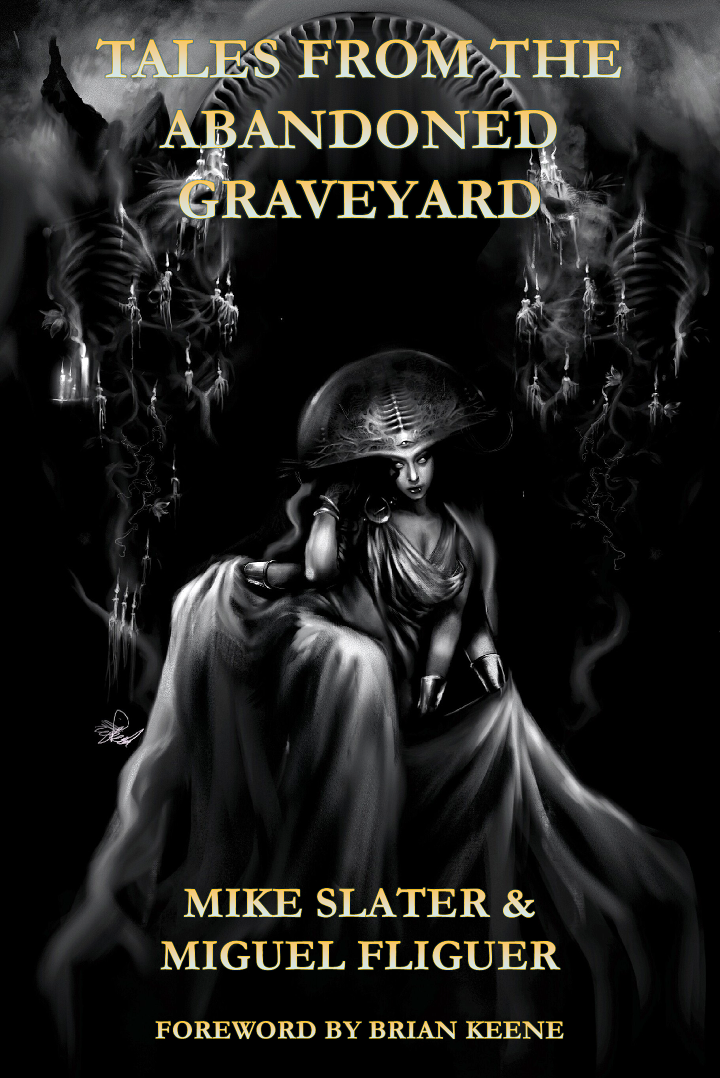 TALES FROM THE ABANDONED GRAVEYARD