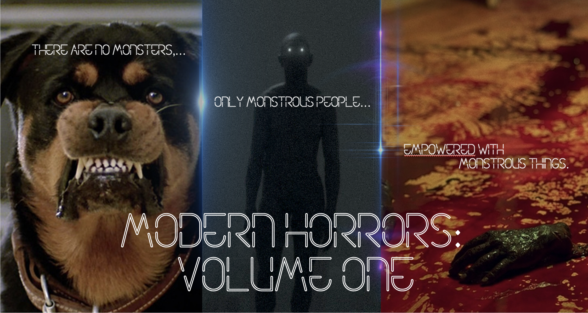 MODERN HORRORS: VOLUME ONE