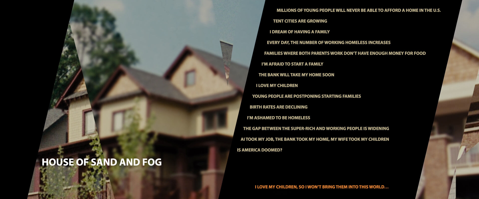 HOUSE OF SAND AND FOG