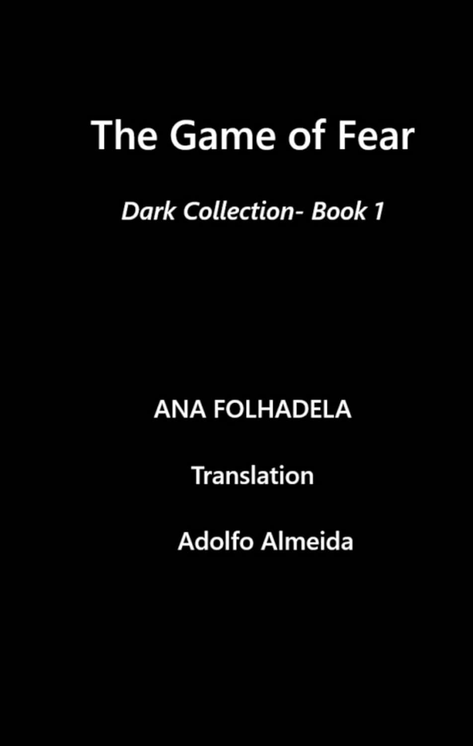 THE GAME OF FEAR: CHAPTER 1