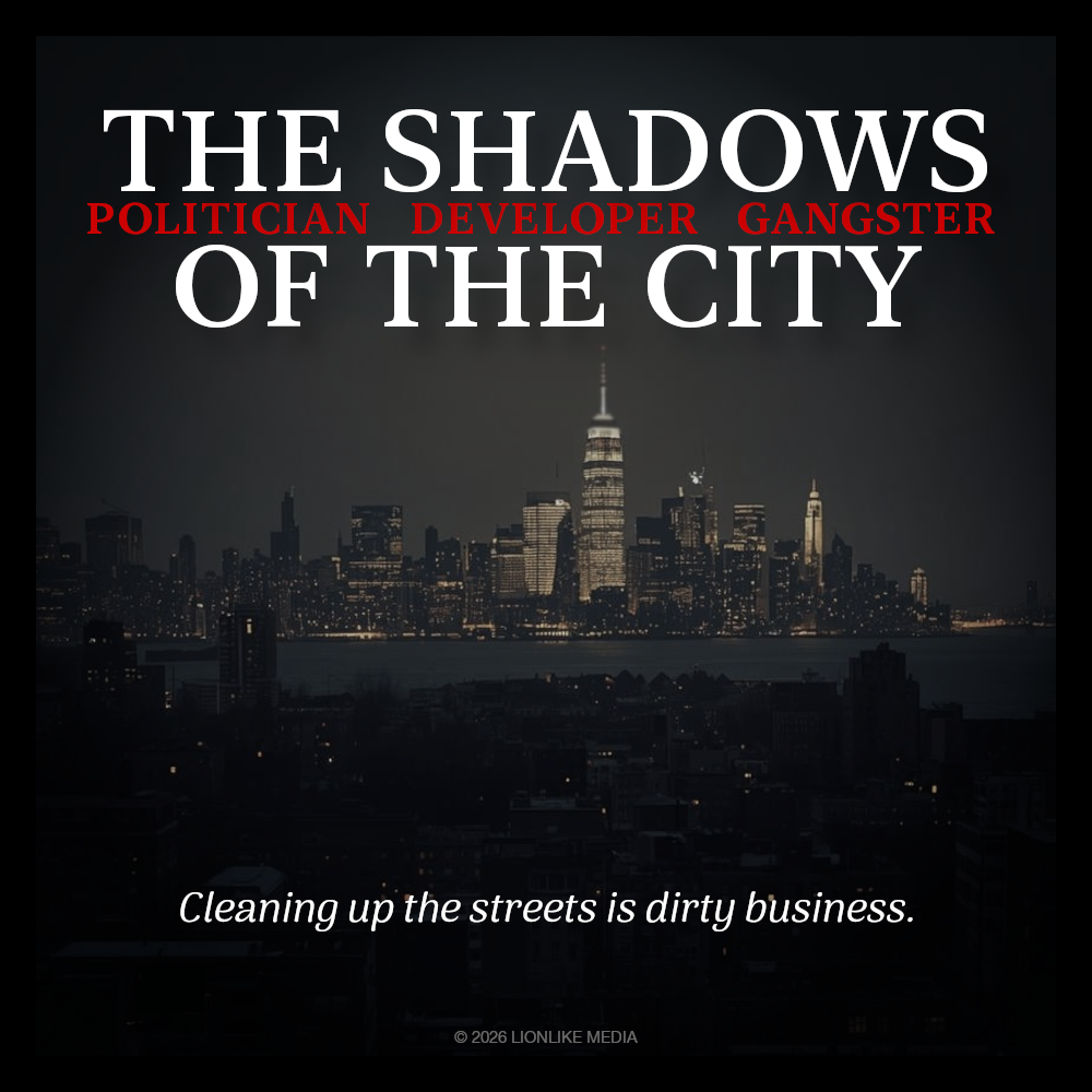 THE SHADOWS OF THE CITY