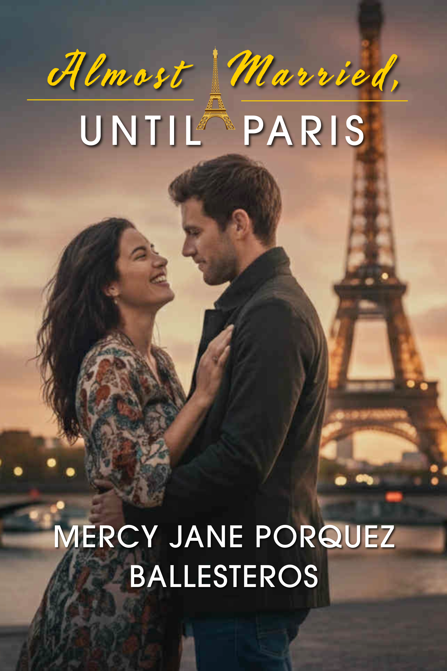 ALMOST MARRIED, UNTIL PARIS