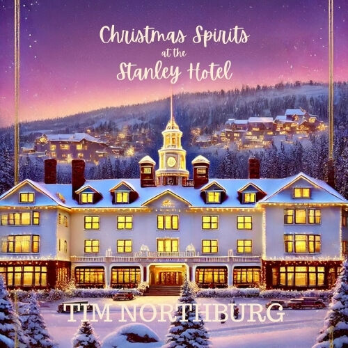 CHRISTMAS SPIRITS AT THE STANLEY HOTEL