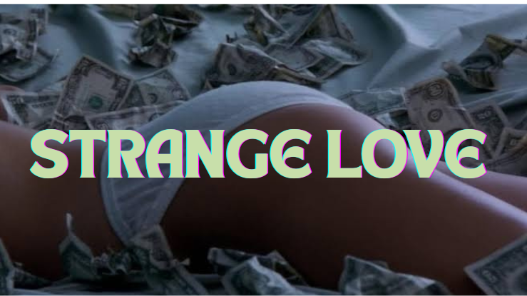 STRANGE LOVE 