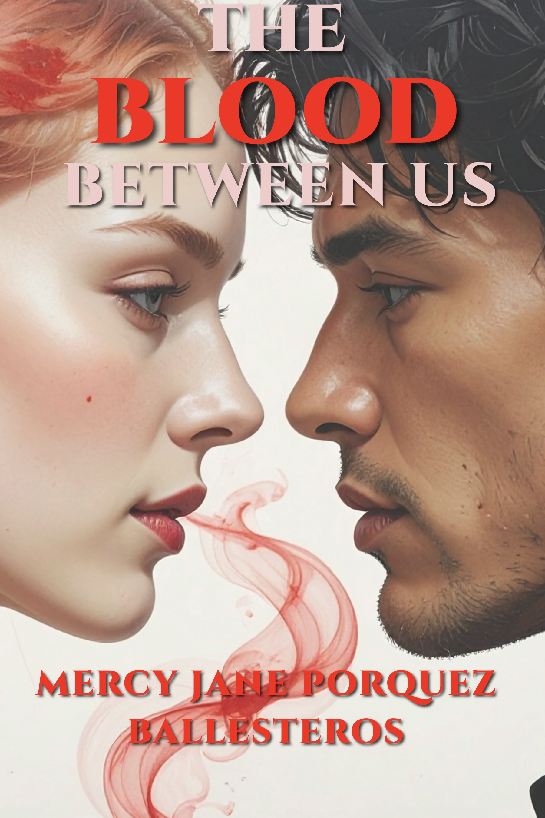 THE BLOOD BETWEEN US