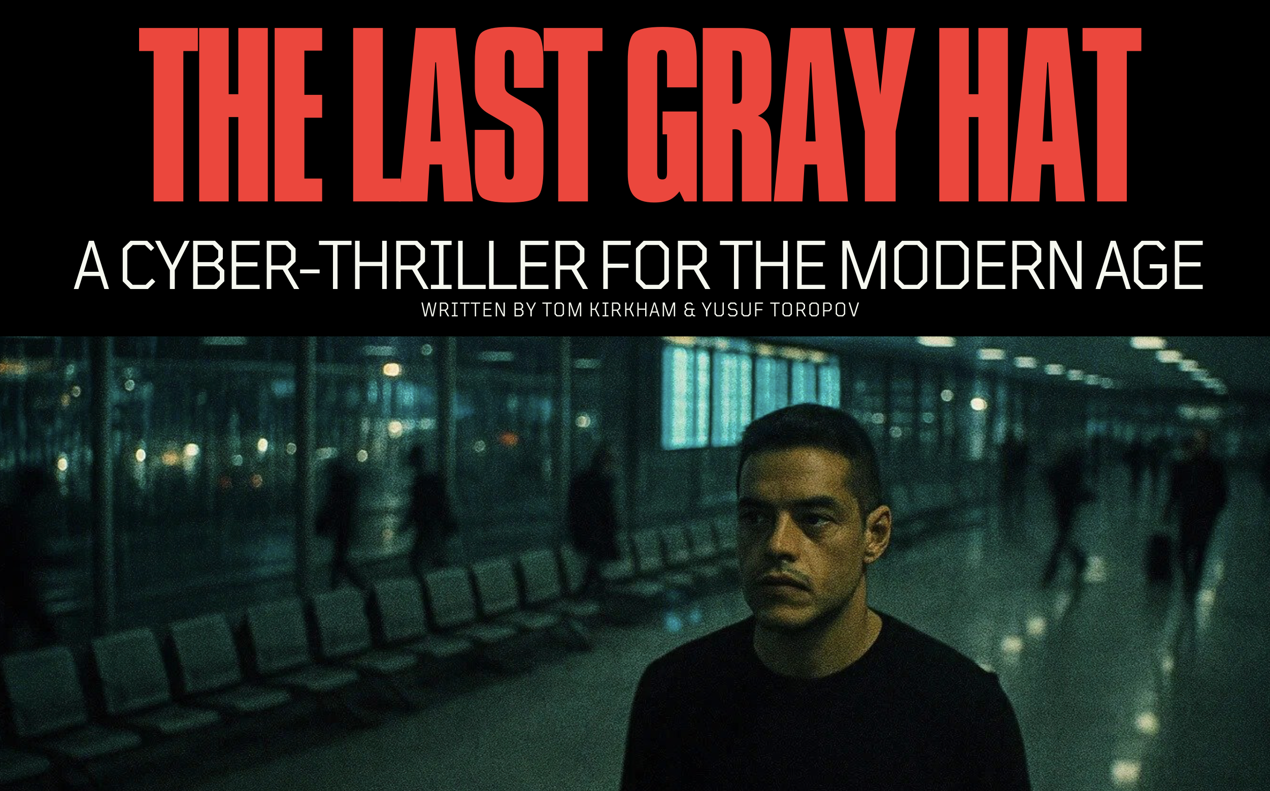 THE LAST GRAY HAT