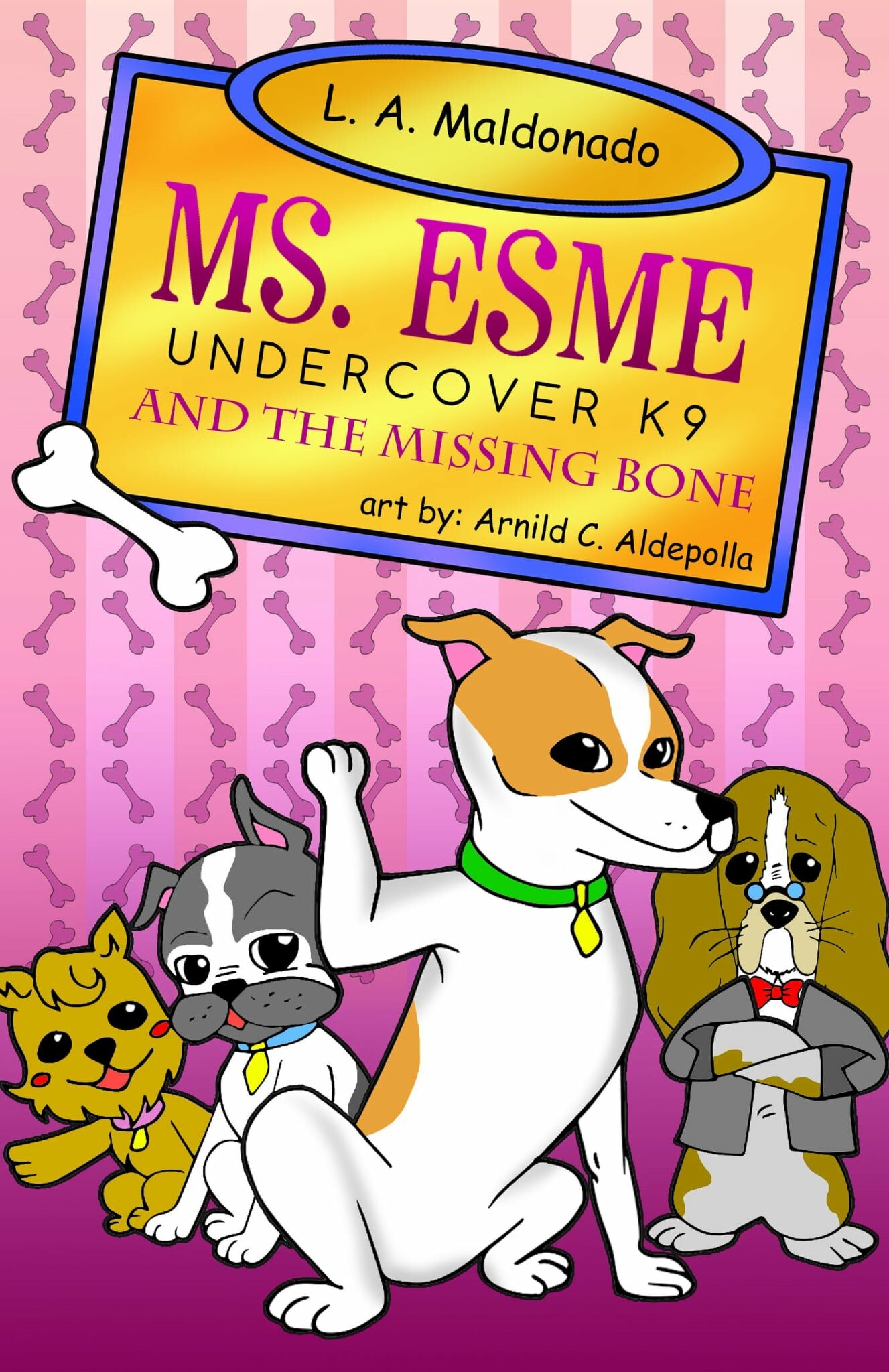 MS. ESME UNDERCOVER K-9