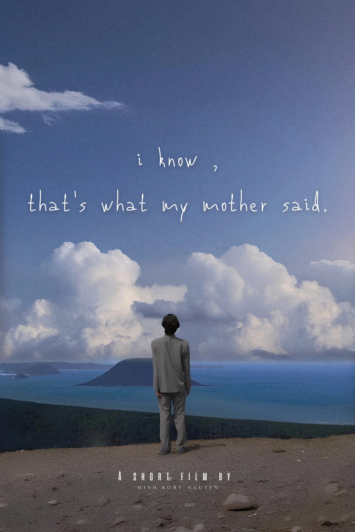 I KNOW, THAT'S WHAT MY MOTHER SAID (SHORT FILM)