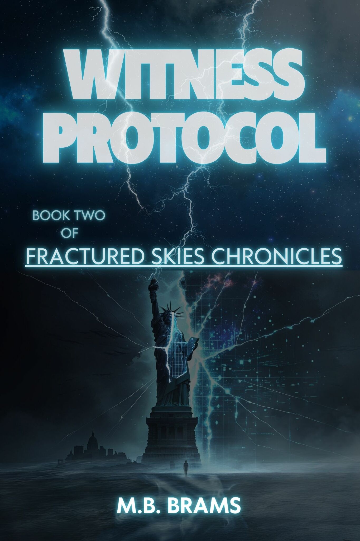 FRACTURED SKIES CHRONICLES - WITNESS PROTOCOL