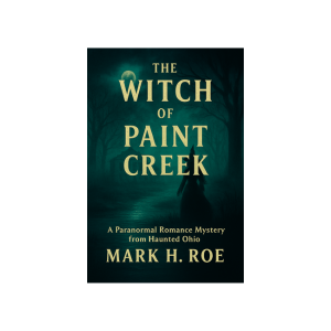 THE WITCH OF PAINT CREEK
