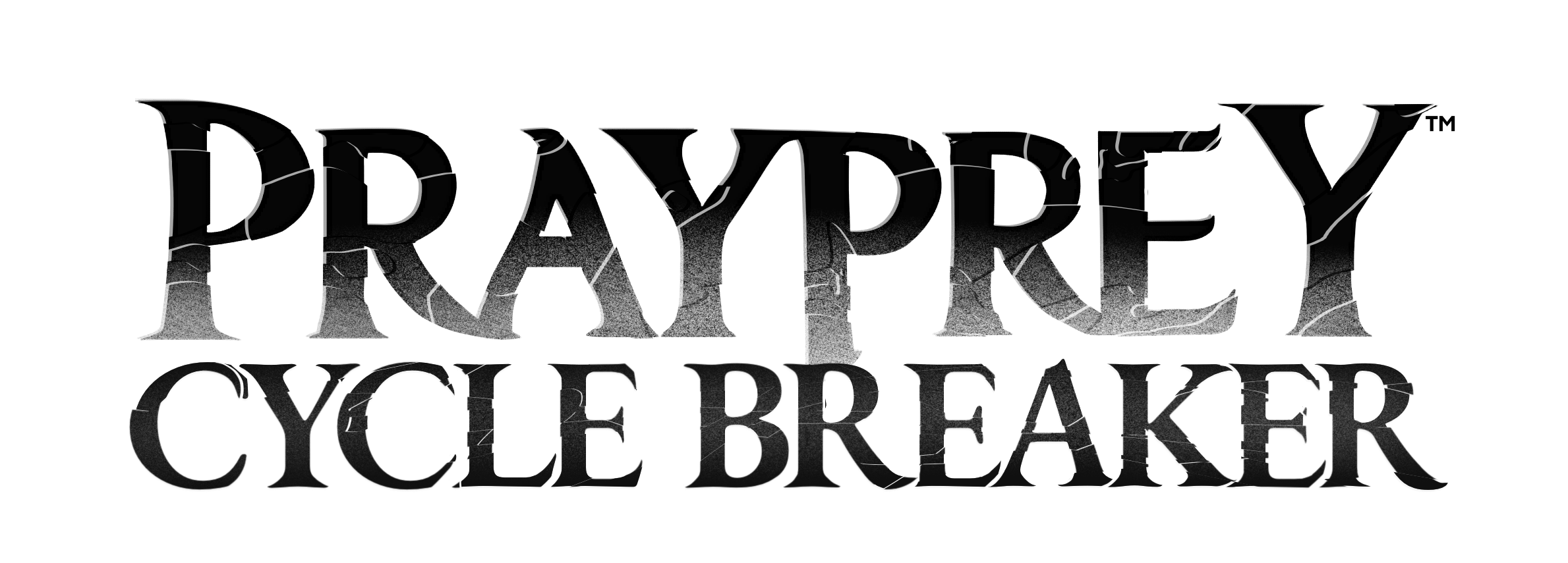 PRAYPREY: CYCLE BREAKER
